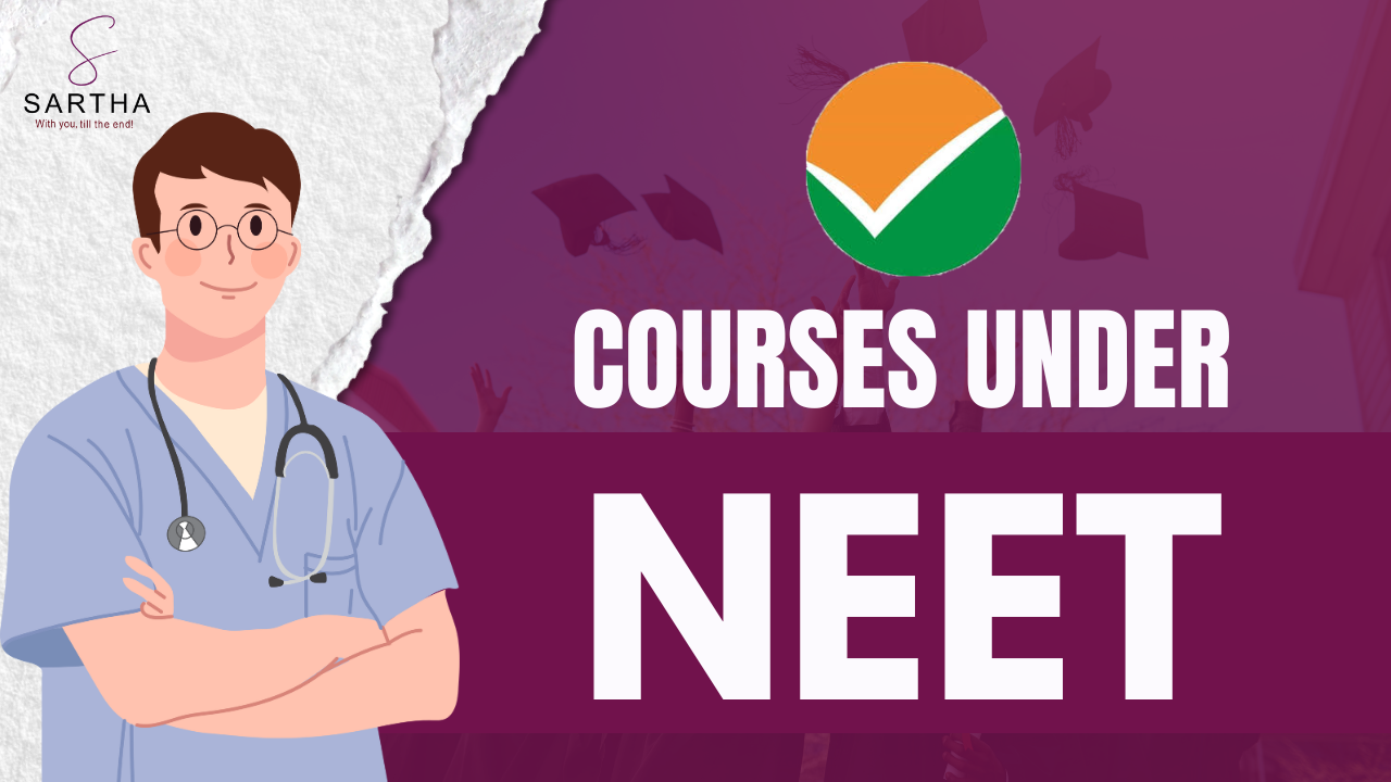 Courses Under NEET Exam