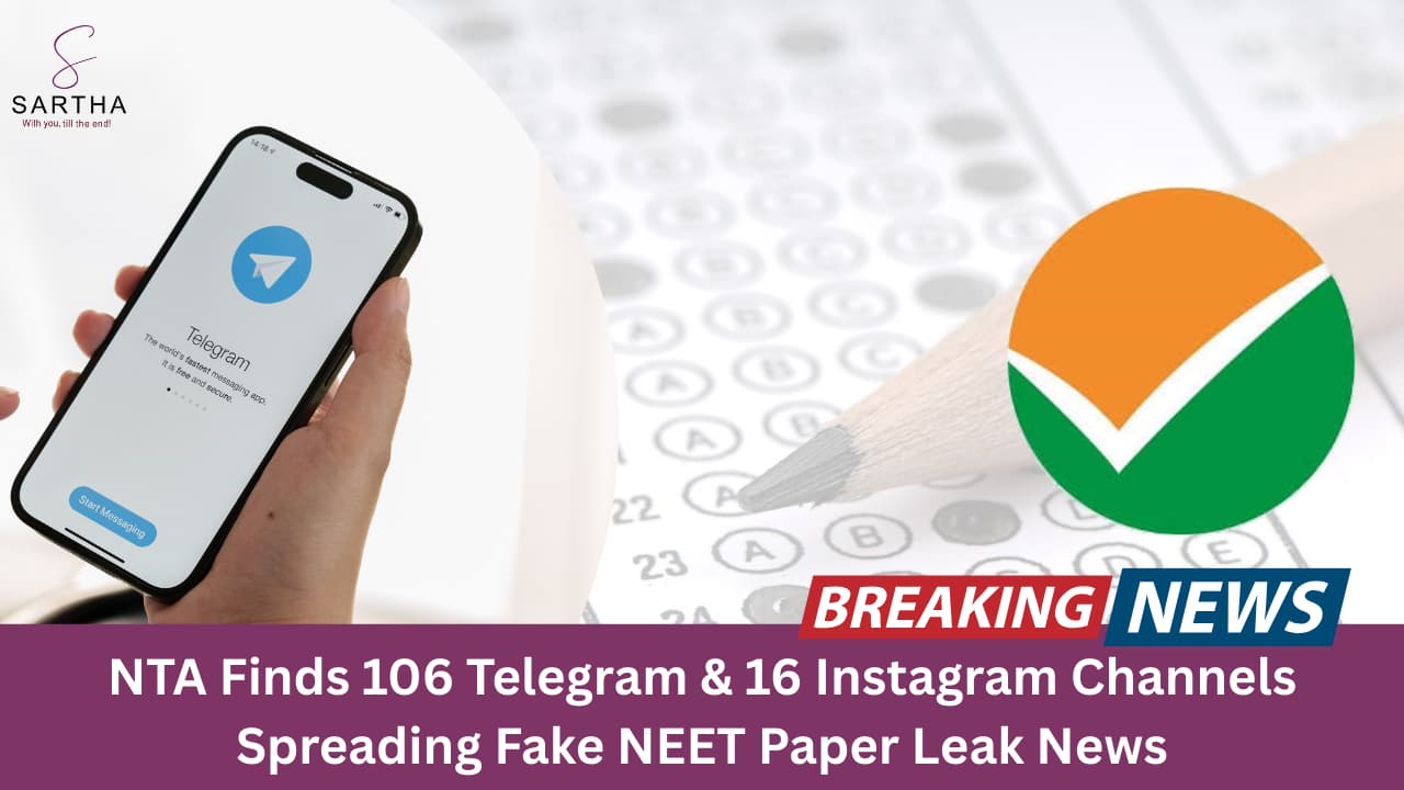 NTA Finds 106 Telegram and 16 Instagram Channels Spreading Fake NEET News