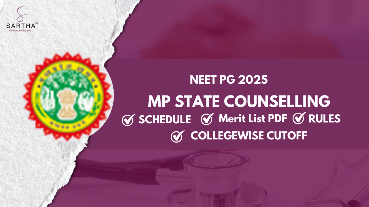 MP NEET PG Counselling 2025: Round 1 Result (OUT) MD/MS | Schedule | Registration | Cutoff 