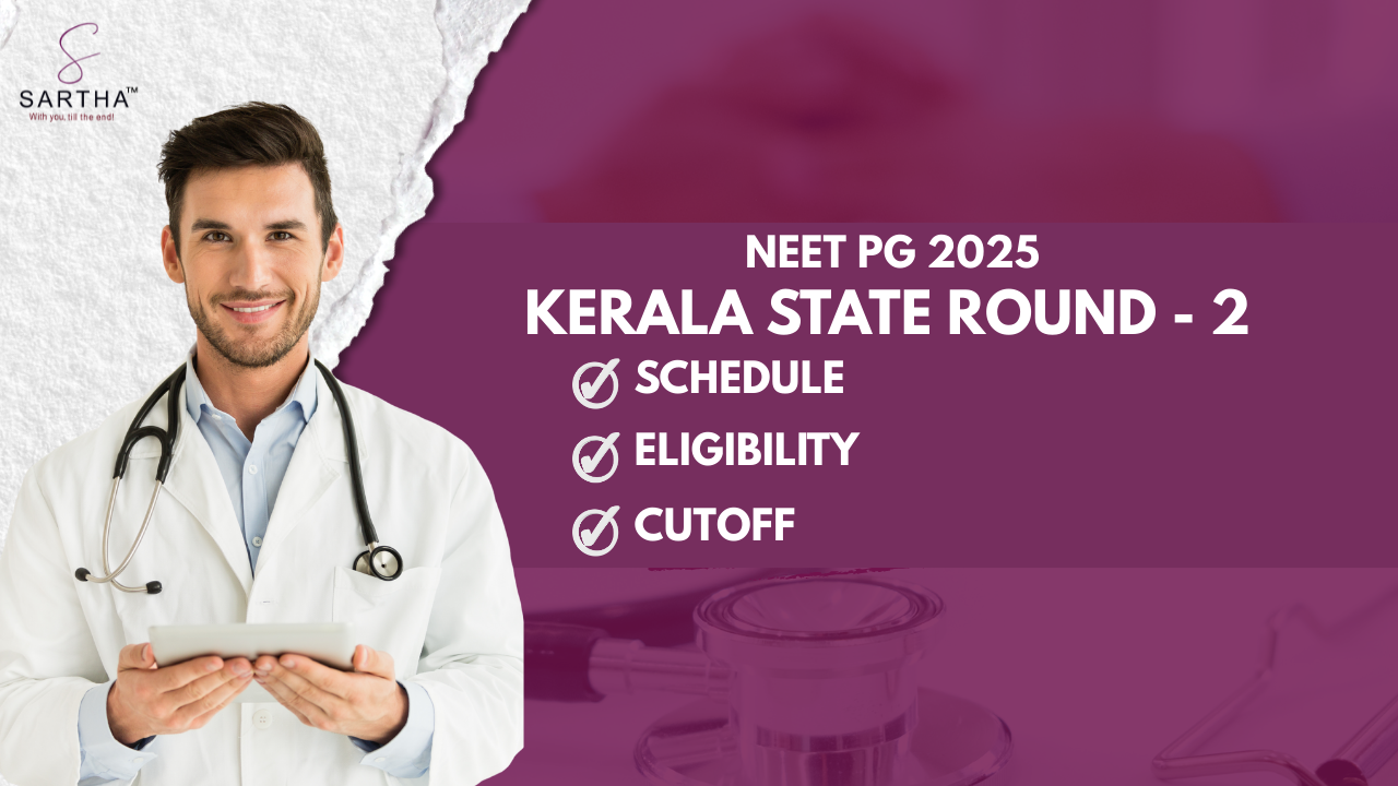 Kerala KEAM Round 2 Result Allotment (OUT) NEET PG 2025: Eligibility, Cutoff, Schedule 