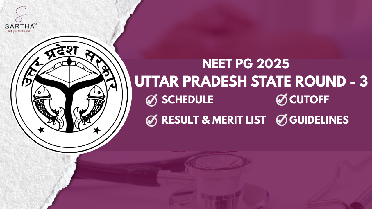 UP Round 3 Schedule (OUT) NEET PG Counselling 2025 Registration, Choice Filling, Result, Guidelines, Merit List 