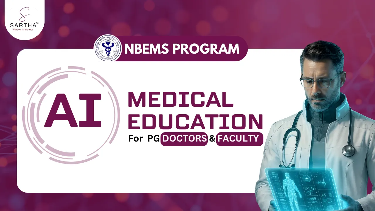 NBEMS AI Programme for PG Doctors & Faculty: Eligibility, Objectives, Certificate & Attendance Rules