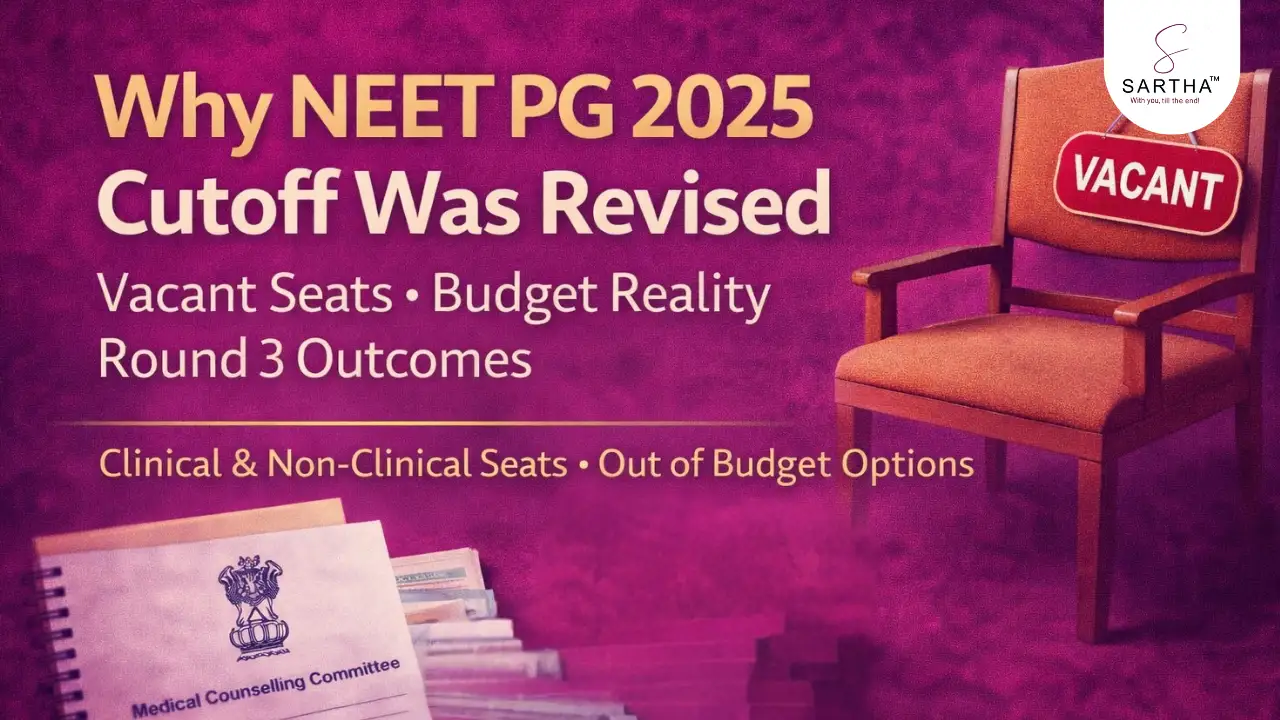 Why NEET PG 2025 Cutoff Was Revised: Vacant Seats, Budget Reality & Round 3 Outcomes