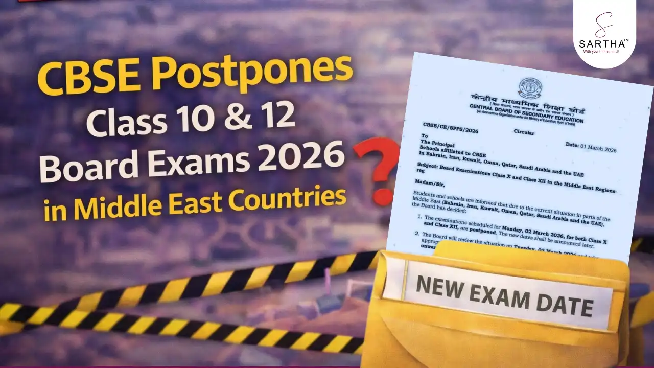 CBSE Postpones Class 10 & 12 Board Exams 2026 in Middle East Countries- Official Notice, New Date Update Soon & Reason