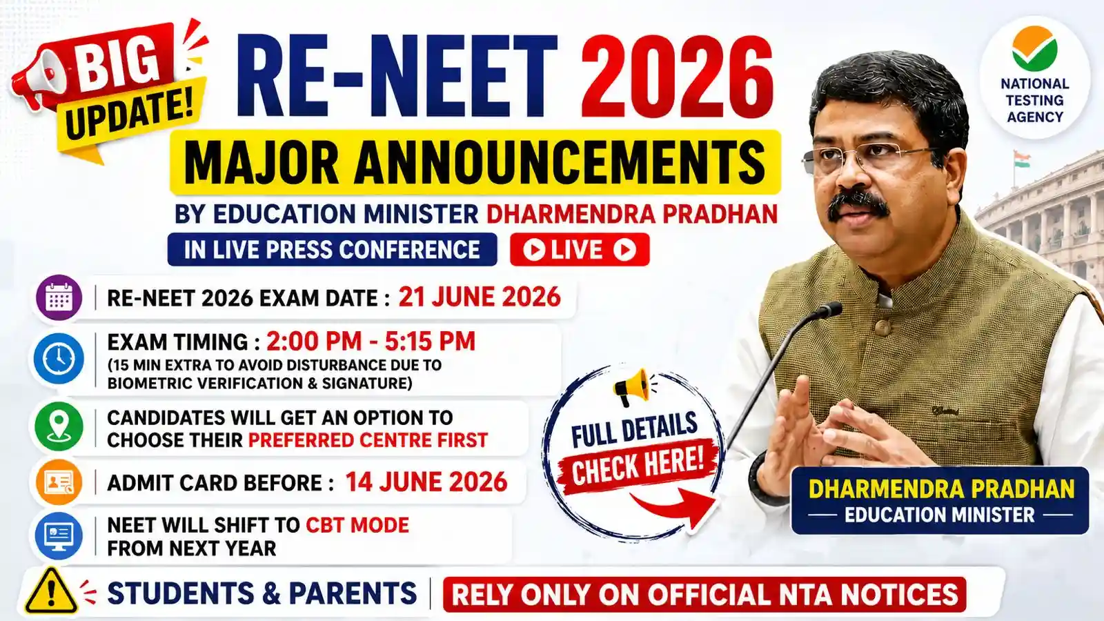 NEET UG 2026 Re-Exam Date Announced: Dharmendra Pradhan Confirms 21 June 2026 Exam — Full Details, Admit Card & CBT Mode Update